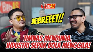 JEBREEET TIMNAS MENDUNIA INDUSTRI SEPAK BOLA MENGGILA [upl. by Ardelia201]