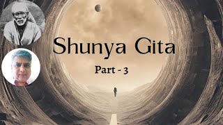 Shunya Gita Part  3 [upl. by Anial575]