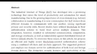 Efficient Provably Secure Authentication Protocol for Multidomain IIoT Using a Combined Off Chain an [upl. by Pedro390]