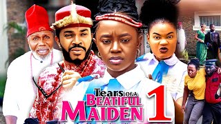 TEARS OF A BEAUTIFUL MAIDEN SEASON 1New MovieLuchy DonaldMaleek Milton2024 Latest Nollywood Movie [upl. by Loux]