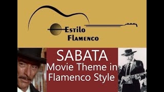 Sabata movie theme Marcello Giombini Flamenco version by Francisco Antonio  Bang Bang Gang Theme [upl. by Nodgnal]