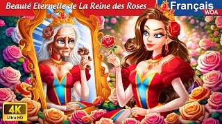 Beauté Eternelle de La Reine des Roses 👸🌹 Rose Princess 🌛 WOA  French Fairy Tales [upl. by Akfir502]