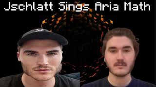 Jschlatt Sings C418 Aria Math [upl. by Enedan]