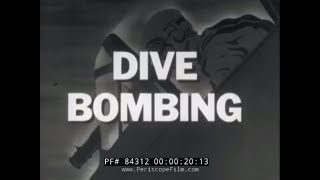 US NAVY DIVE BOMBER PILOT WORLD WAR II TRAINING FILM 84312 [upl. by Hars]