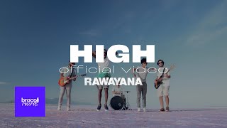 Rawayana  HIGH feat Apache Video Oficial [upl. by Wiseman]