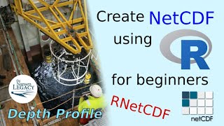 How to create a NetCDF file using R for beginners depth profile [upl. by Secundas]