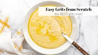 Easy Grits from Scratch the BEST grits [upl. by Netsrak]