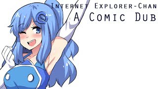 EL COMIC MAS TRISTE DE INTERNET EXPLORER CHAN [upl. by Intyre310]