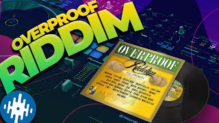 OVER PROOF RIDDIM MIX 2011 CyanideSoundSystem Dancehall Reggae OverproofRiddim overproof [upl. by Ggerg]