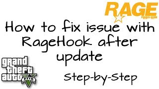 How to fix issue with RageHook  Stepbystep  GTA V Howto [upl. by Burkhardt]