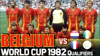 Belgium World Cup 1982 All Qualification Matches Highlights  Road to Spain [upl. by Gader]