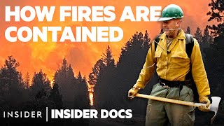 What Its Like To Fight Fires With Hands And Tools  Insider Docs [upl. by Aiken365]