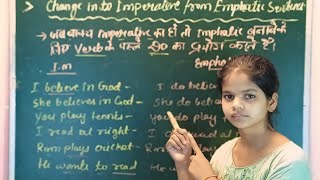 Change into imperative from emphatic sentences  English Grammar  Grammar By Sweta Kashyap [upl. by Urban232]