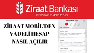 Ziraat Mobilden Vadeli Mevduat Hesabı Nasıl Açılır [upl. by Roede]