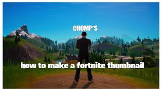 How to make a fortnite thumbnail tutorial chapter 2 remix [upl. by Livvyy]