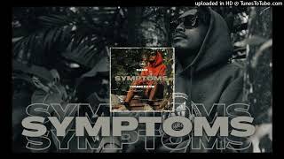 Symptoms 2024 Ramo ft Young Davie [upl. by Ailaroc324]