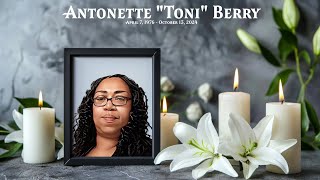 Celebration of Life for Antonette quotToniquot Berry [upl. by Ayek641]