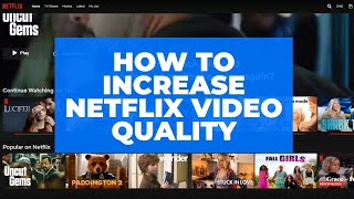 Change Netflix Quality Settings Watch Netflix Videos in Full HD or 4K 1080p Not Working On Chrome [upl. by Etom]