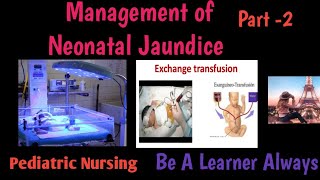 Management of Neonatal Jaundice [upl. by Pompea126]