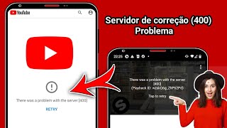 Corrigir o erro “Ocorreu um problema com o servidor 400” no YouTube [upl. by Lombardi]