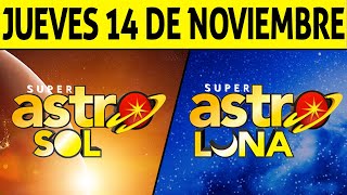 Resultado ASTRO SOL y ASTRO LUNA del Jueves 14 de Noviembre de 2024 SUPER ASTRO 😱💰🚨 [upl. by Aniv14]