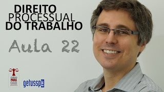 Aula 22  Direito Processual do Trabalho  Nulidades [upl. by Marlee]