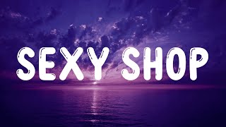 Fedez Emis Killa  SEXY SHOP TestoLyrics [upl. by Ursuline]