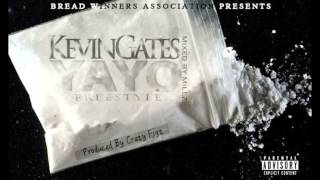 Kevin Gates  Yayo Freestyle [upl. by Landes]