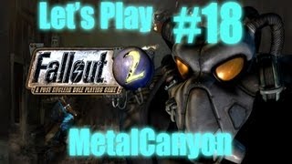 Lets Play Fallout 2 part 18  Yippee Going Home [upl. by Valeda]