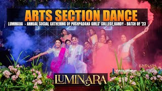 Arts Section Dance  LUMINARA  Social Gathering of PGCK  Batch of 23 [upl. by Tterag490]