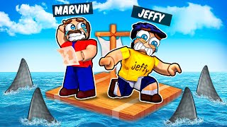 Jeffy and Marvin are Trapped on a RAFT in Roblox [upl. by Laure]