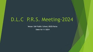 DLC PRS Meeting2024 [upl. by Trust]