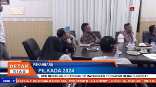 KPU ROKAN HILIR DAN RIAU TV MATANGKAN PERSIAPAN DEBAT KANDIDAT [upl. by Steffin]