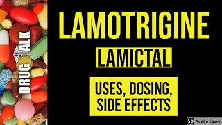 Lamotrigine Lamictal  Uses Dosing Side Effects [upl. by Tita760]