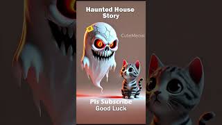 quotScared Kitten Meets a Terrifying Ghost in a Haunted House  Emotional Horror Storyquot [upl. by Evangelist800]