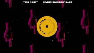 Hybrid Theory  Seventh Dimension  IN  ROTATION [upl. by Leinad]