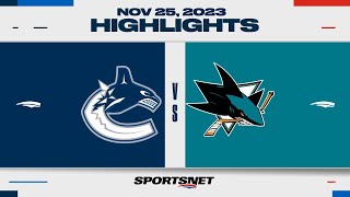 NHL Highlights  Canucks vs Sharks  November 25 2023 [upl. by Lalaj]