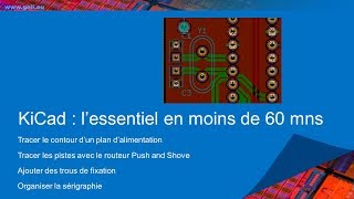 Kicad 4  les bases Partie 4  Utiliser le routeur Push and Shove [upl. by Hajin]