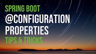 ⚡ Spring Boot ConfigurationProperties Tips amp Tricks [upl. by Nertie]