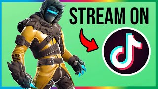 How to Stream Fortnite on TikTok BEST METHOD [upl. by Agripina495]