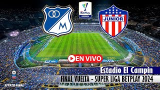 MILLONARIOS VS JUNIOR En Vivo Hoy 🔴 Final Vuelta Super Liga Betplay 2024 Partido en vivo [upl. by Anelrihs544]