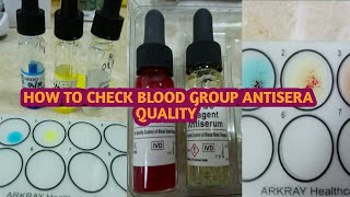 How to check blood group antisera quality by using blood group controlforward groupingEasy way [upl. by Anayt389]