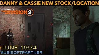 The Division 2  DANNY AND CASSIE LOCATIONS JUNE 1924 [upl. by Eejan]