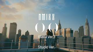 Studio Ver NMIXX  OO Baila Ver [upl. by Quartana802]