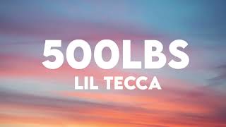 Lil Tecca  500lbs Clean [upl. by Adnole]