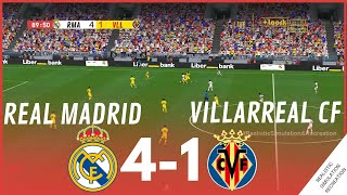 Real Madrid vs Villarreal 41 HIGHLIGHTS • Simulación amp Recreación de Video Juego [upl. by Goda]