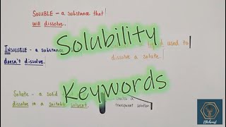 Solubility Terms  Solubility  KS3  GCSE Chemistry [upl. by Fritze]