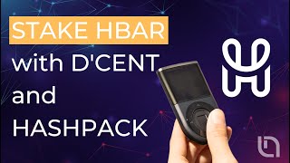 How to Stake HBAR with DCENT and HASHPACK Wallet [upl. by Cele]