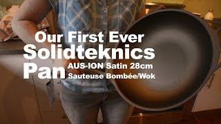 Our first Solidteknics Pan Aus Ion 28cm wok [upl. by Hegarty]