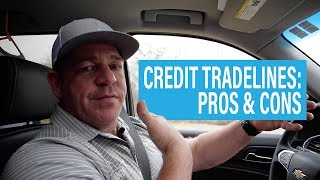 Credit TRADELINES Pros and Cons [upl. by Halfdan618]